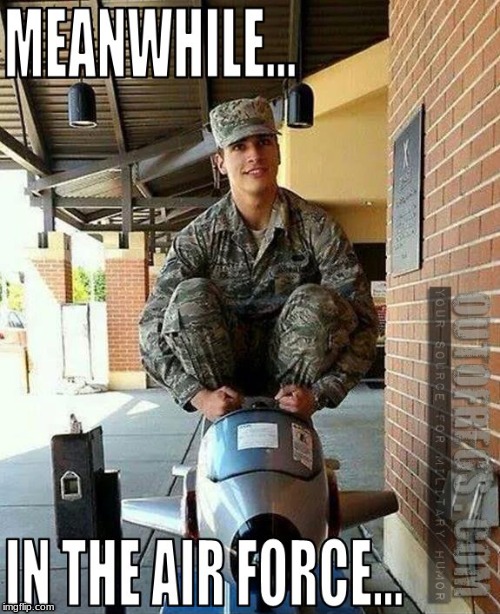 air force | image tagged in memes | made w/ Imgflip meme maker