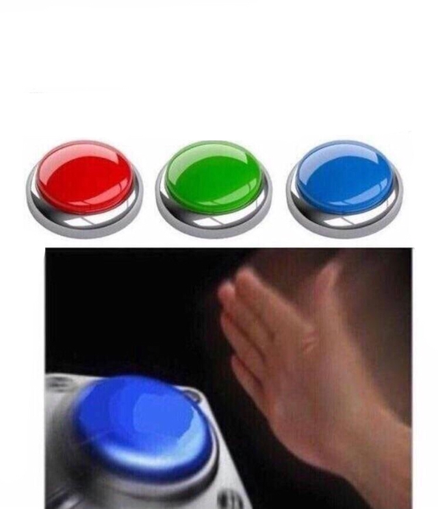 High Quality Three Buttons Blank Meme Template