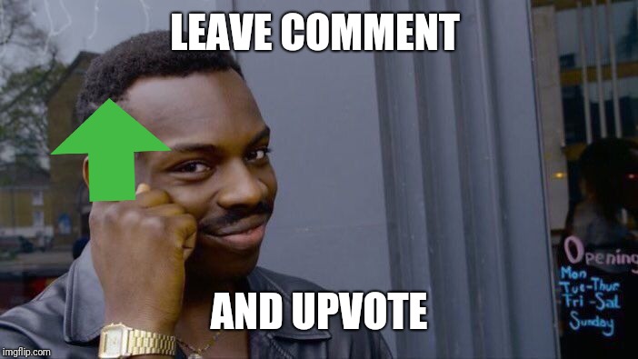 Roll Safe Think About It Meme | LEAVE COMMENT AND UPVOTE | image tagged in memes,roll safe think about it | made w/ Imgflip meme maker