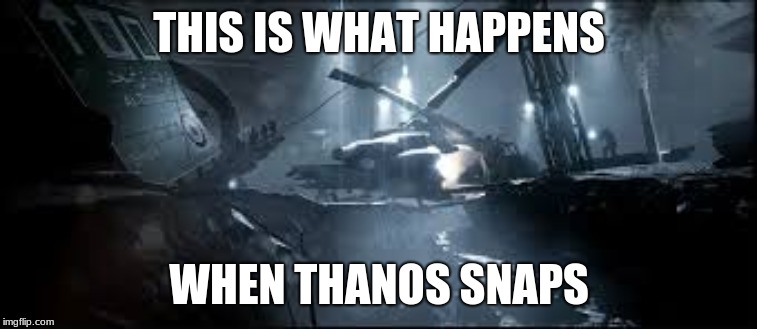 When Thanos snaps | THIS IS WHAT HAPPENS; WHEN THANOS SNAPS | image tagged in funny,thanos snap,memes | made w/ Imgflip meme maker