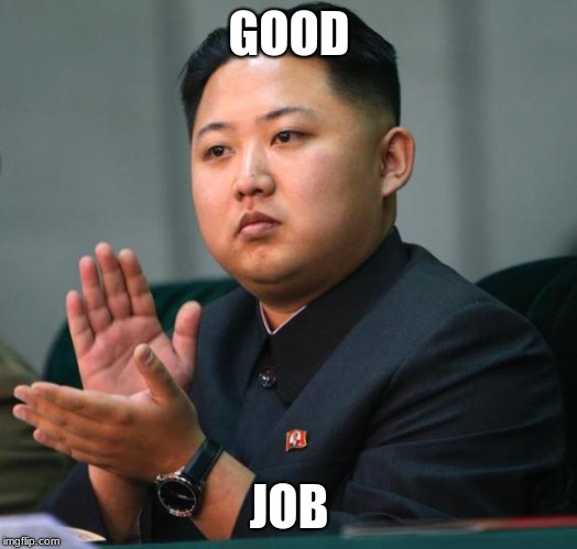 GOOD JOB | image tagged in clap | made w/ Imgflip meme maker
