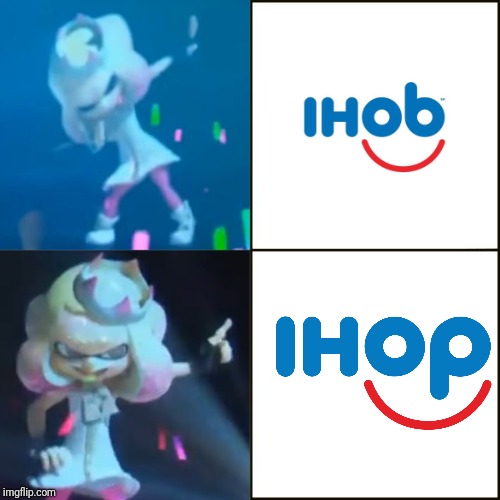 Even though ihob is a dead meme, I think I can make this meme the greatest | image tagged in pearl approves splatoon,splatoon,ihop,ihob,splatoon 2,memes | made w/ Imgflip meme maker