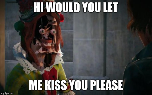 ASSASSINS CREED UNITY GLITCH | HI WOULD YOU LET; ME KISS YOU PLEASE | image tagged in assassins creed unity glitch | made w/ Imgflip meme maker