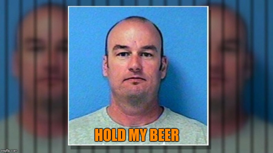 HOLD MY BEER | made w/ Imgflip meme maker