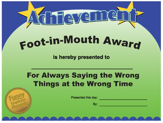 Foot in Mouth Award Blank Meme Template