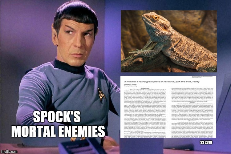Spock's Mortal Enemies | SPOCK'S MORTAL ENEMIES; SS 2019 | image tagged in spock,star trek,rock paper scissors,lizard spock | made w/ Imgflip meme maker