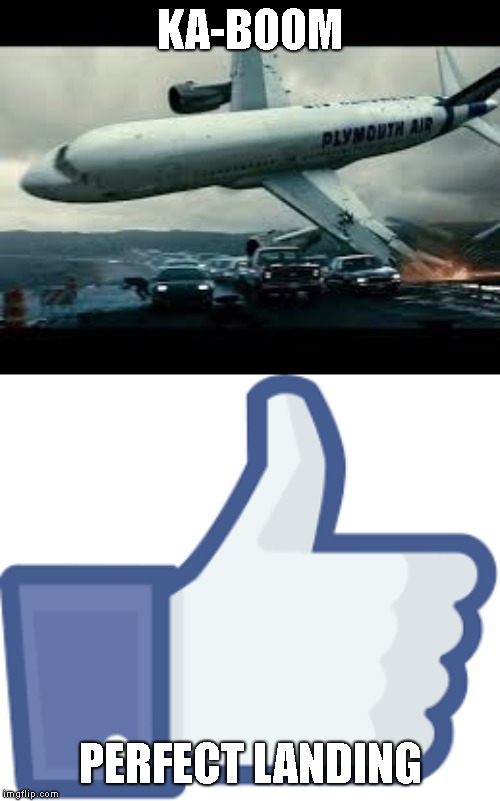 dont crash a plane | KA-BOOM; PERFECT LANDING | image tagged in ka-boom | made w/ Imgflip meme maker