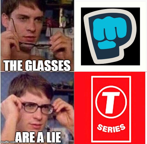 use contacts instead | THE GLASSES; ARE A LIE | image tagged in brofist,tseries | made w/ Imgflip meme maker