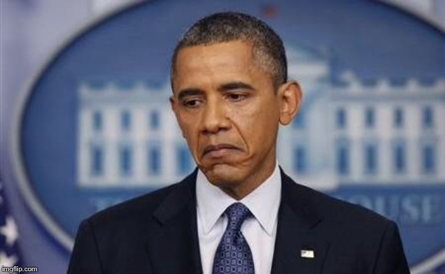 Obama Sad Face | . | image tagged in obama sad face | made w/ Imgflip meme maker