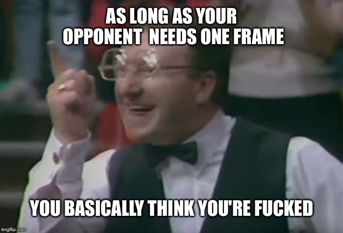 A chance | AS LONG AS YOUR OPPONENT
 NEEDS ONE FRAME; YOU BASICALLY THINK YOU'RE FUCKED | image tagged in a chance | made w/ Imgflip meme maker