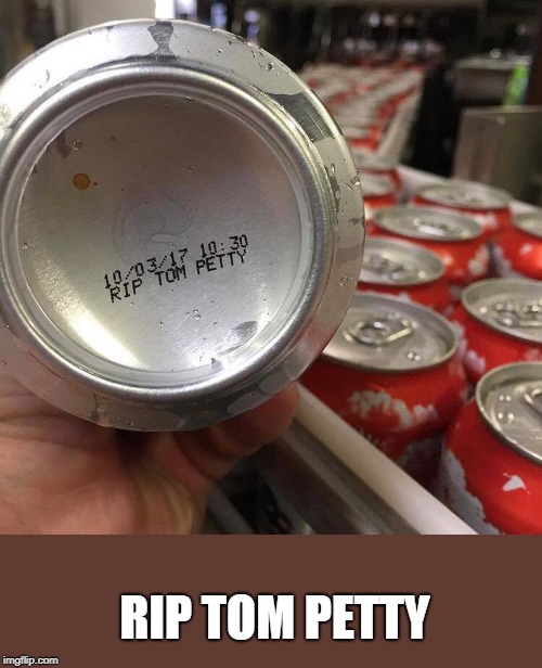 not a Photoshop  | RIP TOM PETTY | image tagged in tom petty | made w/ Imgflip meme maker