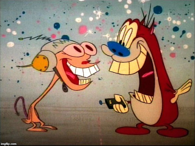 ren and stimpy | . | image tagged in ren and stimpy | made w/ Imgflip meme maker