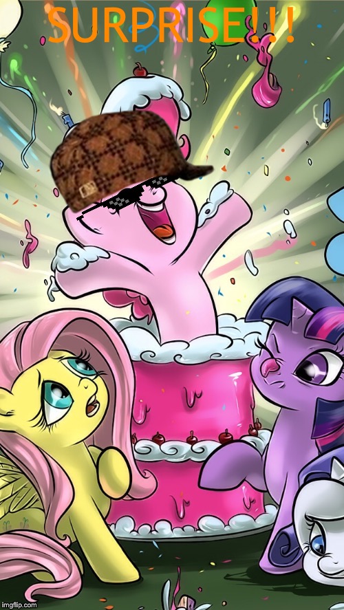 My Little Pony | SURPRISE!!! | image tagged in my little pony | made w/ Imgflip meme maker