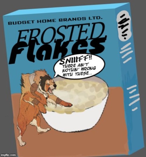 Shut up and eat them! You're father took out a loan so you could have these! | image tagged in off brand cereal,clip art,ms 3dpaint,enticement | made w/ Imgflip meme maker