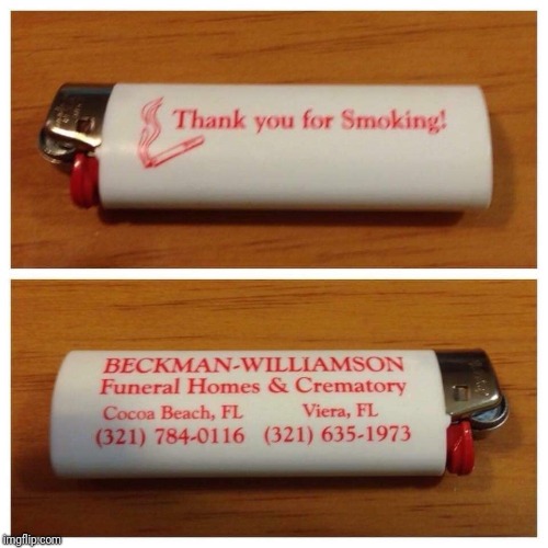 Thank you for smoking | image tagged in smoking,cigarettes,funeral,marketing,death | made w/ Imgflip meme maker