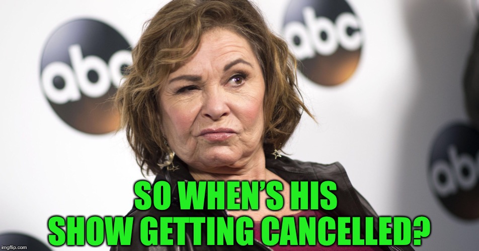 SO WHEN’S HIS SHOW GETTING CANCELLED? | made w/ Imgflip meme maker