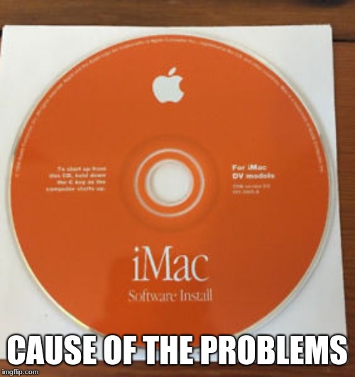 CAUSE OF THE PROBLEMS | made w/ Imgflip meme maker