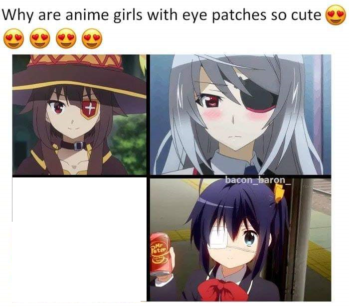 High Quality anime girls with eye pathes are cute Blank Meme Template