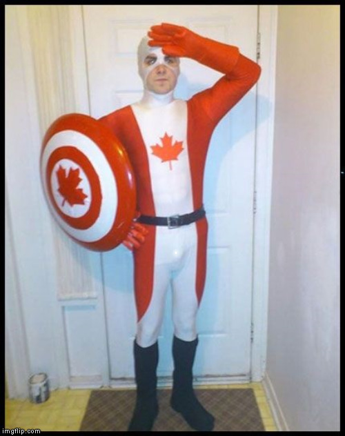 Canada Man | . | image tagged in canada man | made w/ Imgflip meme maker