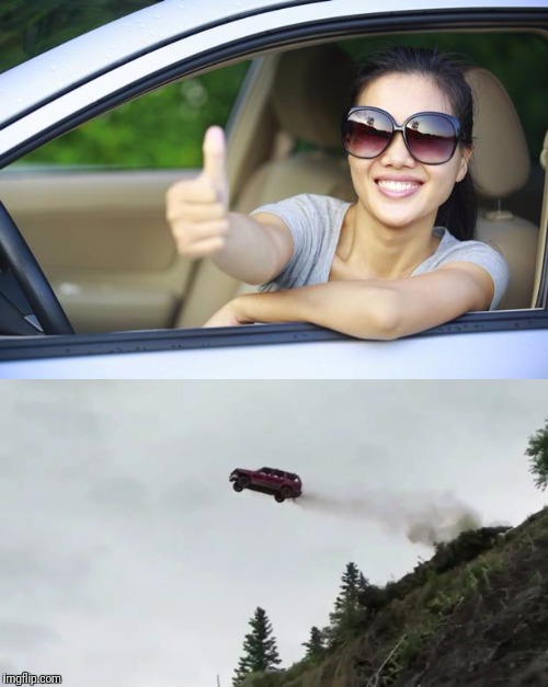 Don't Drive Happy It Could Cost You Your Life.Bought To You Buy [Redacted] The Maker's Off Prozac. | image tagged in happy,driver,cliff,car accident | made w/ Imgflip meme maker