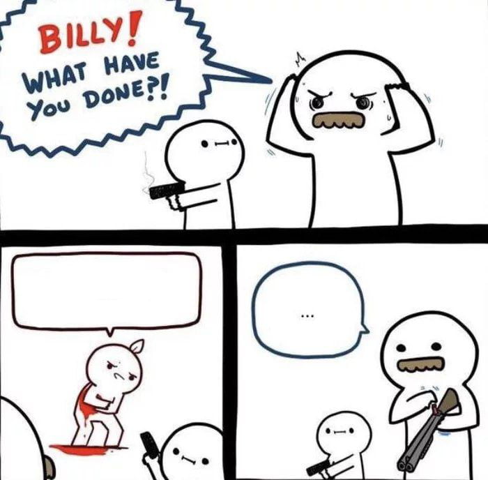 Billy Was Right Blank Meme Template