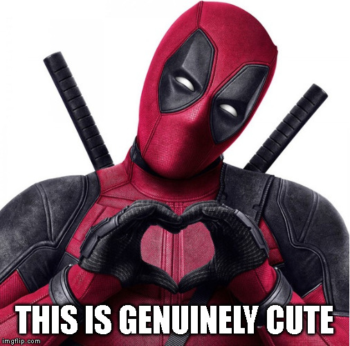THIS IS GENUINELY CUTE | image tagged in deadpool heart | made w/ Imgflip meme maker
