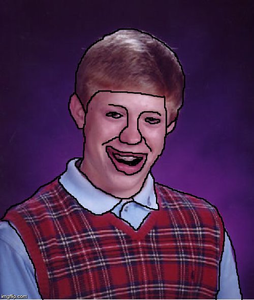 Anyone wants to use this? | image tagged in memes,bad luck brian | made w/ Imgflip meme maker