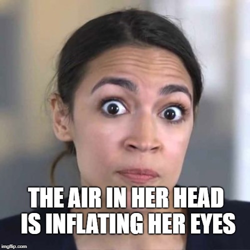 Alexandria-1 | THE AIR IN HER HEAD IS INFLATING HER EYES | image tagged in alexandria-1 | made w/ Imgflip meme maker