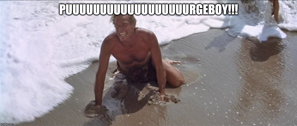 Charlton Heston Damn You | PUUUUUUUUUUUUUUUUUURGEBOY!!! | image tagged in charlton heston damn you | made w/ Imgflip meme maker