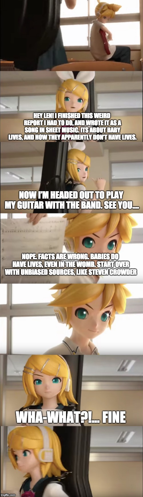 HEY LEN! I FINISHED THIS WEIRD REPORT I HAD TO DO, AND WROTE IT AS A SONG IN SHEET MUSIC. ITS ABOUT BABY LIVES, AND HOW THEY APPARENTLY DON’ | image tagged in rin and len kagamine sibling conversation | made w/ Imgflip meme maker