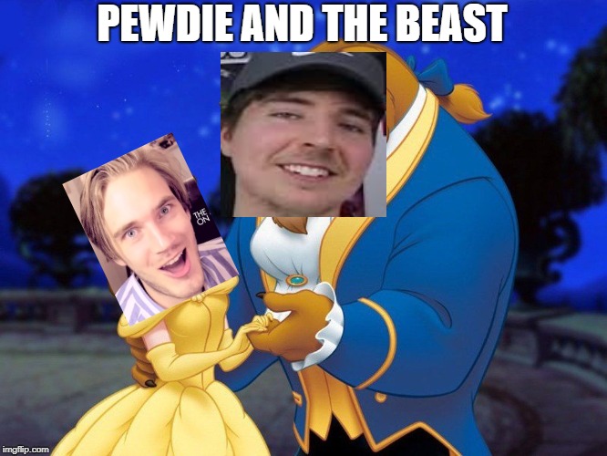 Beauty and the beast | PEWDIE AND THE BEAST | image tagged in beauty and the beast | made w/ Imgflip meme maker