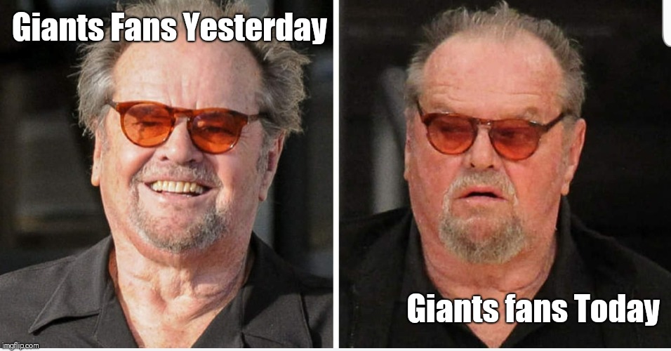 Eli wasn't using him anyway | Giants Fans Yesterday; Giants fans Today | image tagged in cleveland browns | made w/ Imgflip meme maker