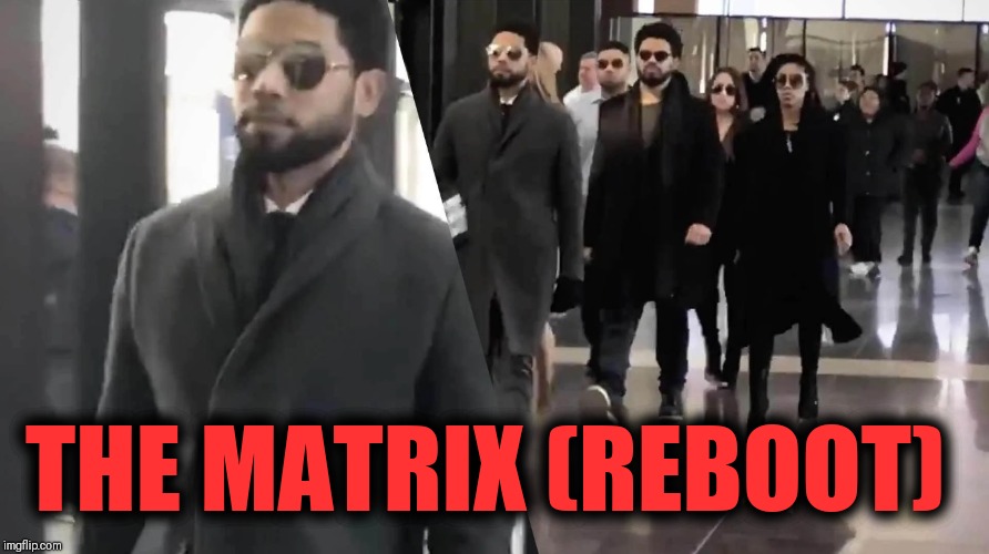 THE MATRIX (REBOOT) | image tagged in jussie smollett,matrix morpheus,hollywood | made w/ Imgflip meme maker