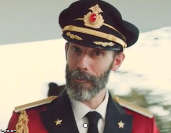 Captain Obvious | . | image tagged in captain obvious | made w/ Imgflip meme maker