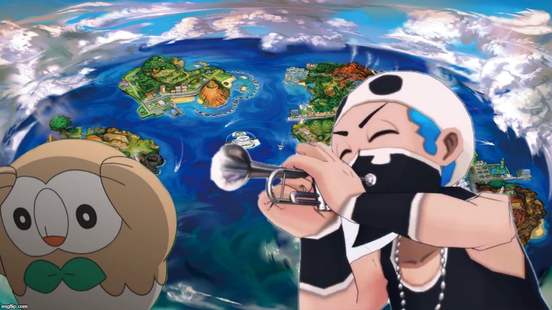 Rolwet Has Had Enough | image tagged in trumpet boy,nintendo,pokemon sun and moon,rowlet,team skull grunt,funny | made w/ Imgflip meme maker
