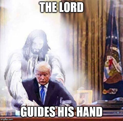 THE LORD GUIDES HIS HAND | made w/ Imgflip meme maker