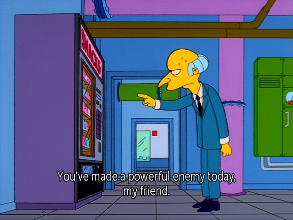 Mr burns enemy Blank Meme Template