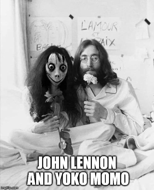Imomogine | JOHN LENNON AND YOKO MOMO | image tagged in john lennon,momo,yoko ono | made w/ Imgflip meme maker