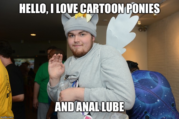 HELLO, I LOVE CARTOON PONIES; AND ANAL LUBE | image tagged in octavia_melody | made w/ Imgflip meme maker