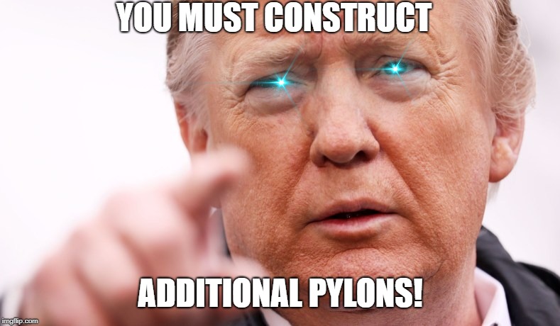 YOU MUST CONSTRUCT; ADDITIONAL PYLONS! | made w/ Imgflip meme maker
