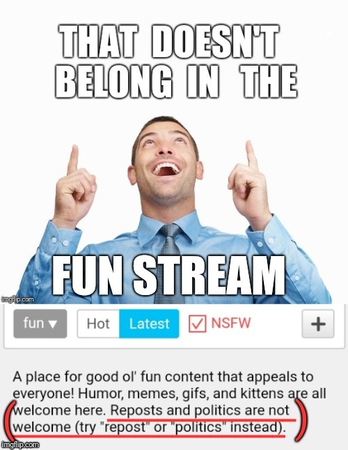Wrong Stream | . | image tagged in wrong stream | made w/ Imgflip meme maker
