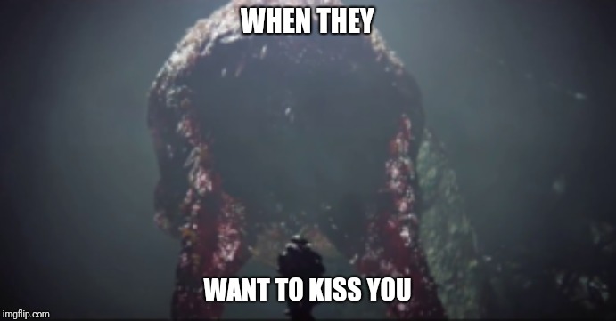 WHEN THEY WANT TO KISS YOU | made w/ Imgflip meme maker