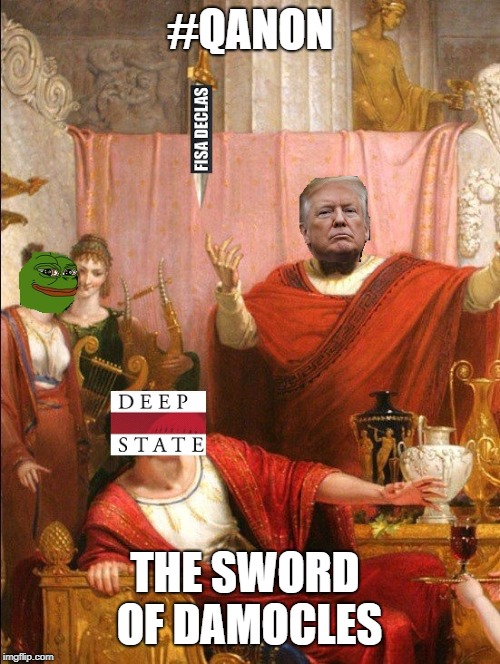 FISA vs Deep State | #QANON; THE SWORD OF DAMOCLES | image tagged in qanon | made w/ Imgflip meme maker