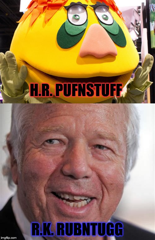 H.R. PUFNSTUFF; R.K. RUBNTUGG | image tagged in sports | made w/ Imgflip meme maker
