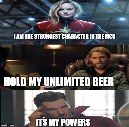Afraid To Ask Andy Meme | I AM THE STRONGEST CHARACTER IN THE MCU; HOLD MY UNLIMITED BEER; ITS MY POWERS | image tagged in memes,afraid to ask andy | made w/ Imgflip meme maker