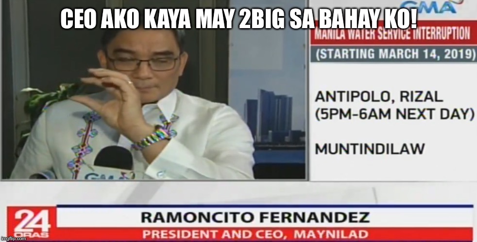 CEO AKO KAYA MAY 2BIG SA BAHAY KO! | made w/ Imgflip meme maker