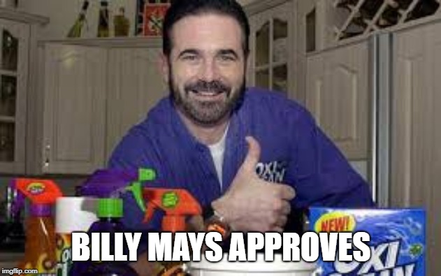 BILLY MAYS APPROVES | made w/ Imgflip meme maker