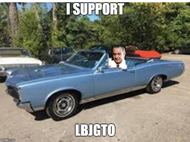 4 SPEED TRANSGENDER | I SUPPORT; LBJGTO | image tagged in car,speed,gender equality,equality,president,gay rights | made w/ Imgflip meme maker