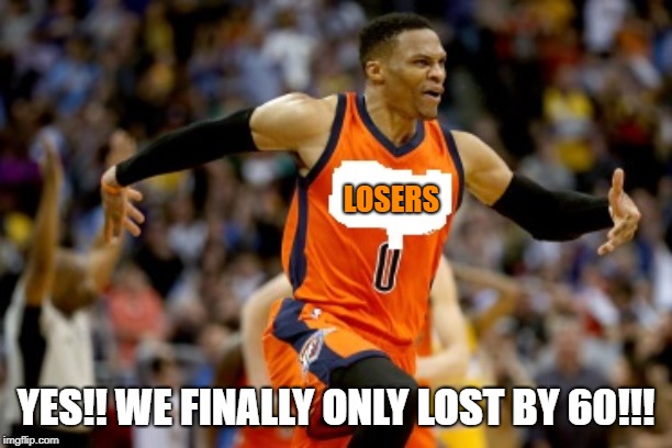 Losers | LOSERS; YES!! WE FINALLY ONLY LOST BY 60!!! | image tagged in sports | made w/ Imgflip meme maker