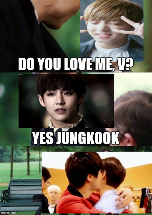 Finding Neverland Meme | DO YOU LOVE ME, V? YES JUNGKOOK | image tagged in memes,finding neverland | made w/ Imgflip meme maker